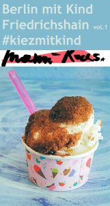 Friedrichshain mit Kind: Insider Tipps von Jana Patschehand