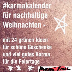 Karmakalender für nachhaltigeWeihnachten und Bloggertreffen k3 im Spielzeugmuseum Salzburg