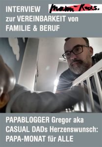 Papamonat für alle - Herzenswunsch von Papablogger Casual Dad