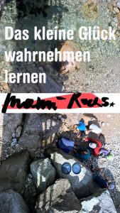 Die kleinen Dinge wahrnehmen lernen und der Sommer sagt leise servus